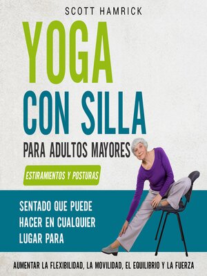 cover image of Yoga con silla para adultos mayores